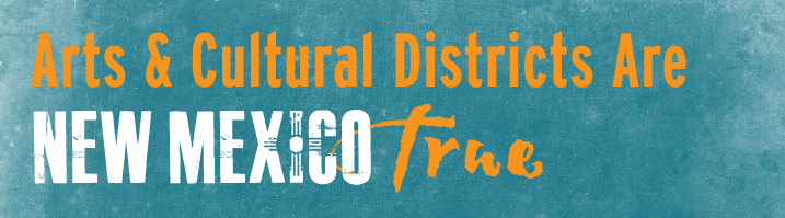 New Mexico Arts & Cultural Districts – Experience New Mexico’s Arts